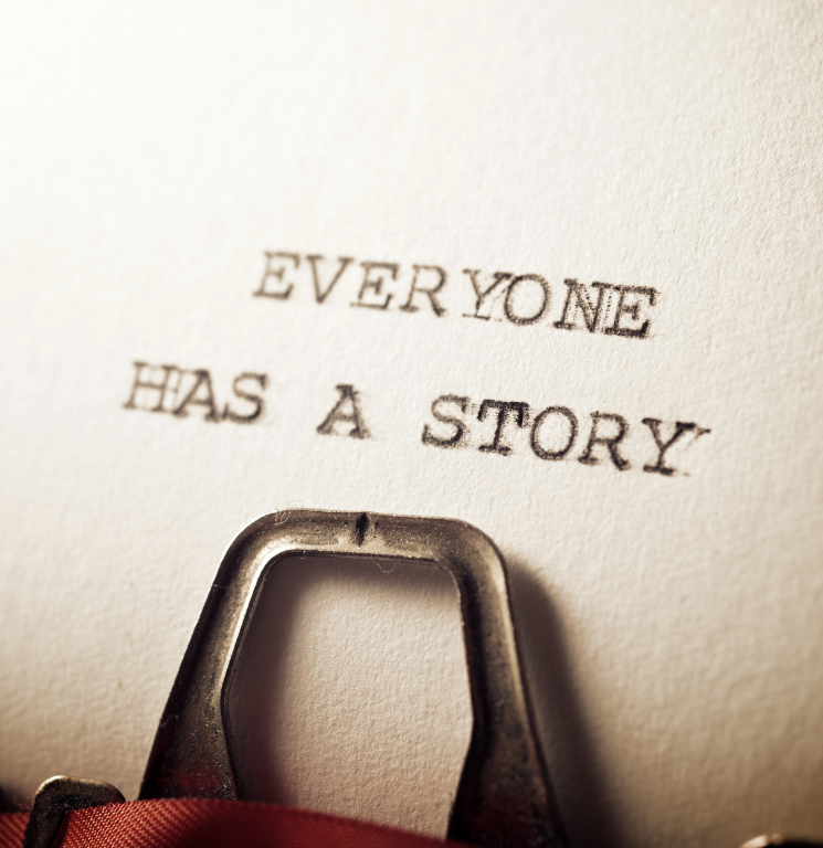 Everyone has a story